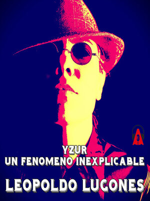 cover image of Yzur -- Un fenómeno inexplicable